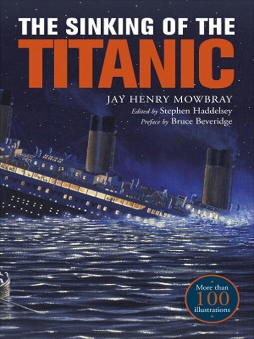 Title details for The Sinking of the Titanic by Jay Henry Mowbray - Available